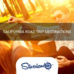 California Road Trip Destinations