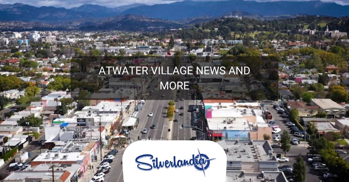 Atwater Village News