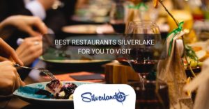 Best Restaurants Silverlake