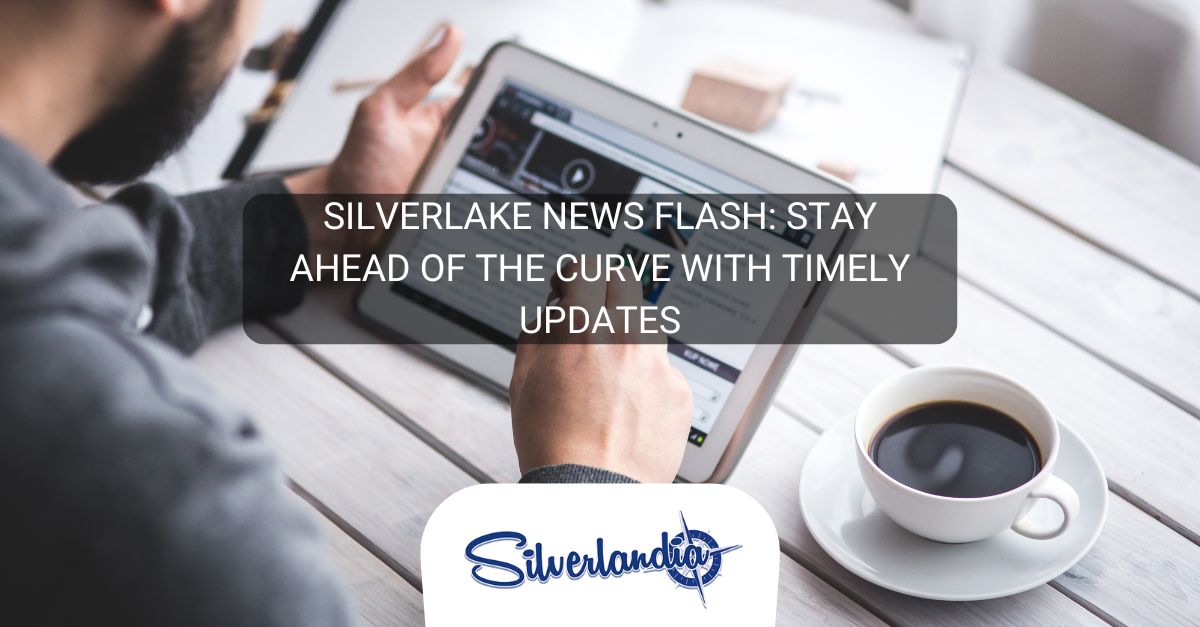 Silverlake news