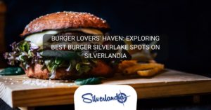 Burger Silverlake