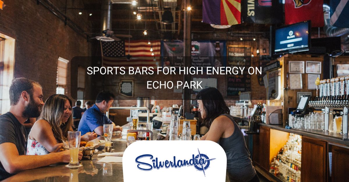 Echo Park's Sports Bars